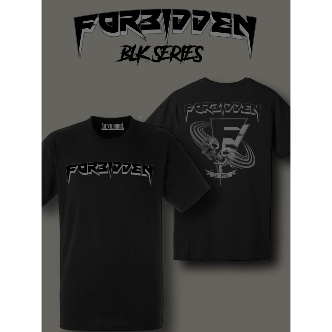 FORBIDDEN BLK SERIES BAND NAME T SHIRT